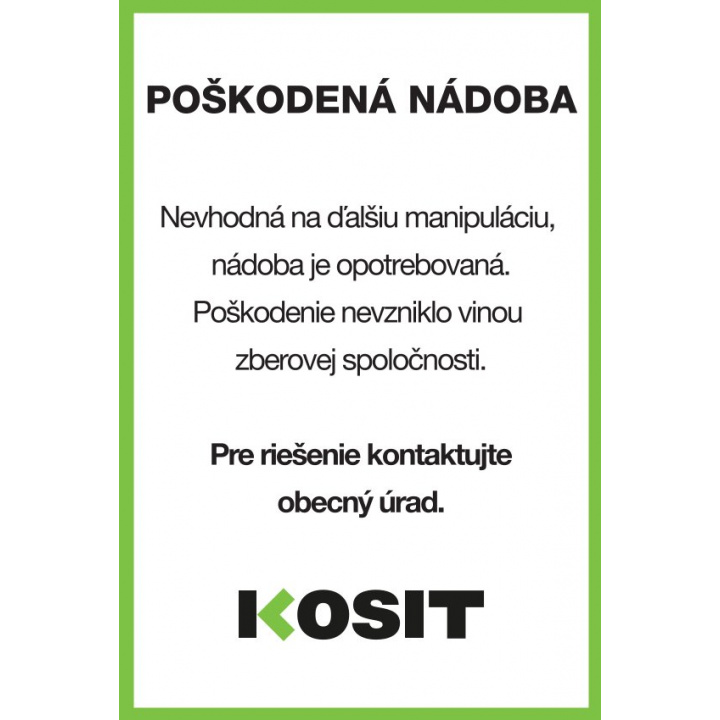 KOSIT - Označovanie poškodených nádob