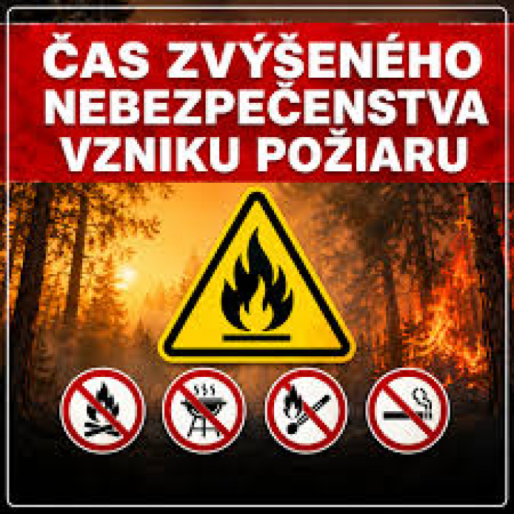 Vyhlásenie času zvýšeného nebezpečenstva vzniku požiaru